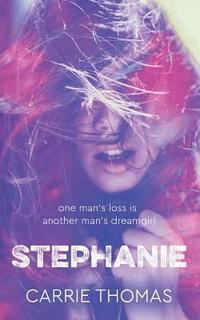 bokomslag Stephanie: A Dream Girls Novel