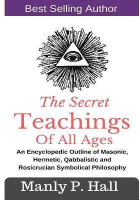 The Secret Teachings Of All Ages 1