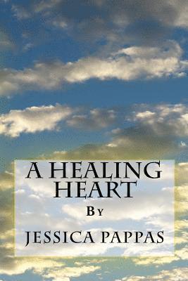 bokomslag A Healing Heart