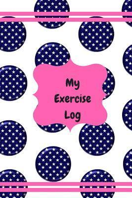 My Exercise Log: Fitness/Weightloss 1