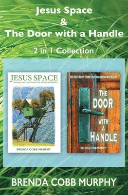 Jesus Space PLUS The Door With A Handle 1