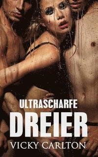 bokomslag Ultrascharfe Dreier