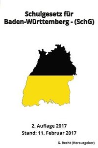 bokomslag Schulgesetz für Baden-Württemberg - (SchG), 2. Auflage 2017