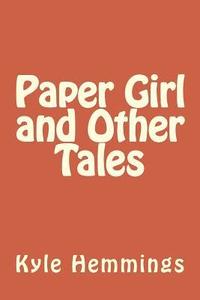 bokomslag Paper Girl and Other Tales