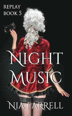 Replay Book 5: Night Music 1