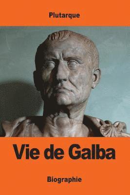 Vie de Galba 1