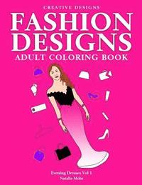 bokomslag Fashion Designs Adult Coloring Book.