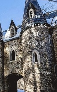 bokomslag The Warlock of Albany