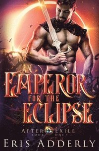 bokomslag Emperor for the Eclipse