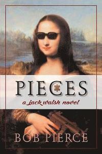 bokomslag Pieces: A Jack Walsh Novel