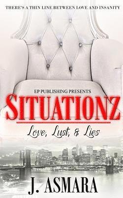 Situationz: Love, Lust, & Lies 1