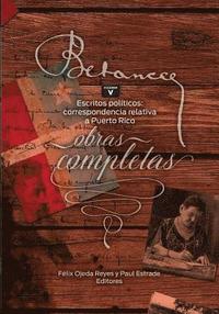 bokomslag Ramon Emeterio Betances: Obras completas (Vol. V): Escritos politicos: correspondencia relativa a Puerto Rico