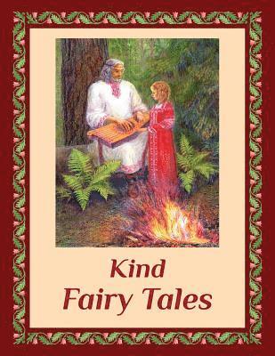 bokomslag Kind Fairy Tales
