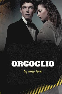 Orgoglio 1