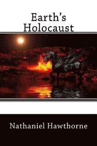 bokomslag Earth's Holocaust