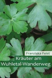 bokomslag Kräuter am Wuhletal-Wanderweg