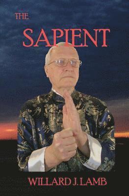 Willard J. Lamb - The Sapient, Häftad. Tillgänglighet: Lägg i varukorg