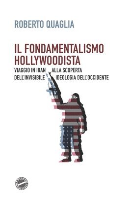 fondamentalismo hollywoodista