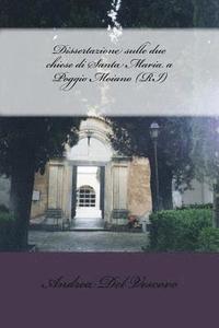 bokomslag Dissertazione sulle due chiese di Santa Maria a Poggio Moiano (RI)