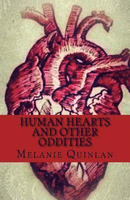Human hearts and other oddities 1