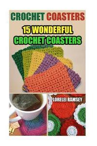 bokomslag Crochet Coasters: 15 Wonderful Crochet Coasters