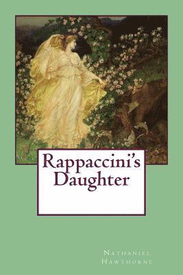 Rappaccini's Daughter 1