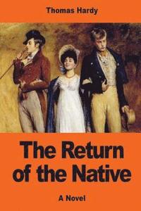 bokomslag The Return of the Native