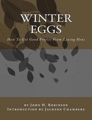 bokomslag Winter Eggs: How To Get Good Profits From Laying Hens