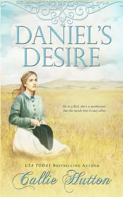 Callie Hutton - Daniel's Desire, Häftad. Tillgänglighet: Lägg i varukorg