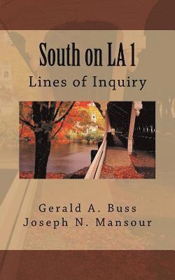 bokomslag South on LA 1: Lines of Inquiry