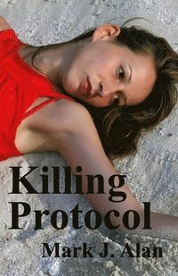 bokomslag Killing Protocol