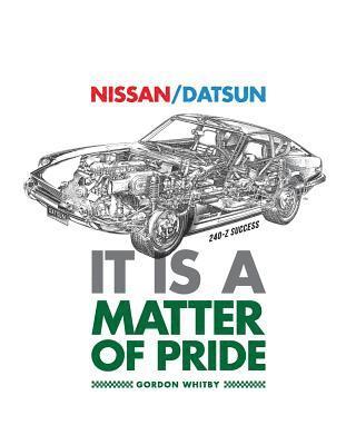 Nissan / Datsun It Is A Matter Of Pride 1