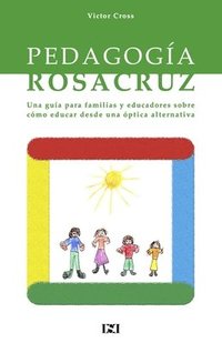 bokomslag Pedagogia Rosacruz