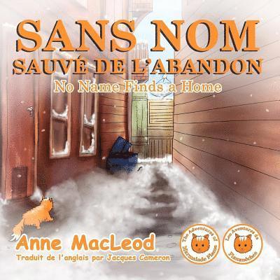 Sans Nom Sauvée de l'abandon - No Name Finds a Home 1