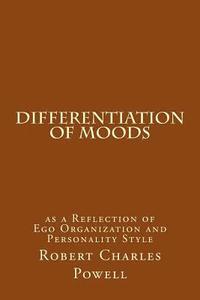 bokomslag Differentiation of Moods: as a Reflection of Ego Organization and Personality Style