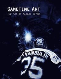 bokomslag Gametime Art: The Art of Marlon Huynh