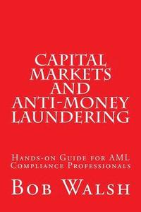 bokomslag Capital Markets and Anti-money Laundering