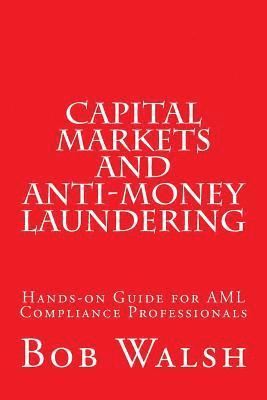 bokomslag Capital Markets and Anti-money Laundering