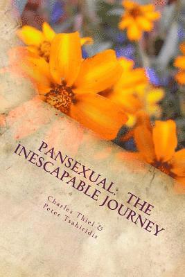 bokomslag Pansexual: The Inescapable Journey