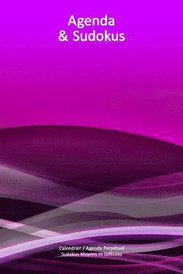 bokomslag Calendrier / Agenda Perpétuel avec Sudokus Moyens et Difficiles - Couverture Vagues Roses (15 x 23 cm): 56 semaines + 112 Sudokus (56 Sudokus Moyens +