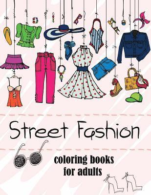 bokomslag Fashion Coloring Books for Adults Vol.2: 2017 Fun Fashion and Fresh Styles!