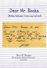 bokomslag Dear Mr. Banks: Notes between home and school