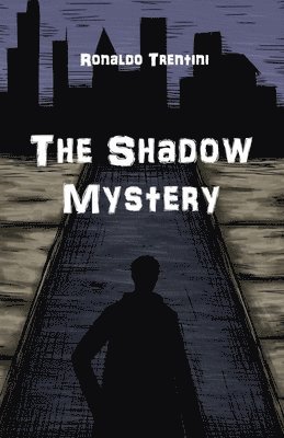 The Shadow Mystery 1