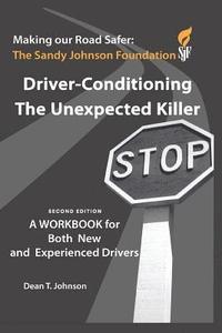 bokomslag Driver Conditioning - The Unexpected Killer