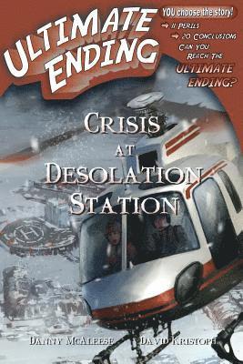 bokomslag Crisis at Desolation Station