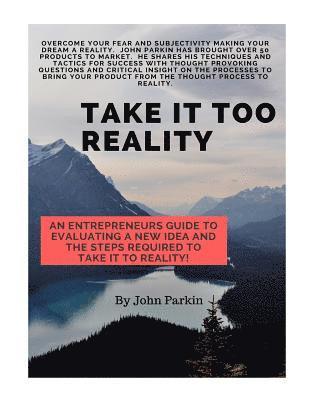 John Parkin - Take it Too Reality, Häftad