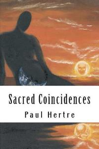 bokomslag Sacred Coincidences: Let's have ideology accepted by all Sacred Books