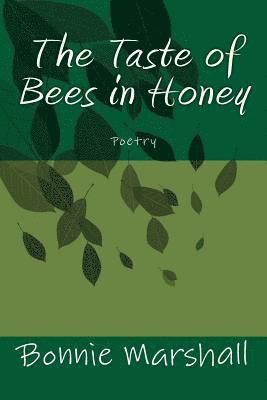 The Taste of Bees in Honey 1