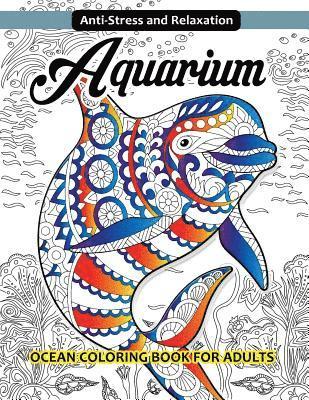 Aquarium Ocean Coloring Book for Adults 1