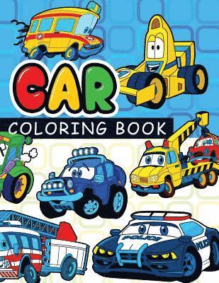 Car coloring book: On The Road Cars & More Transportation (Coloring Books For Kids) 1
